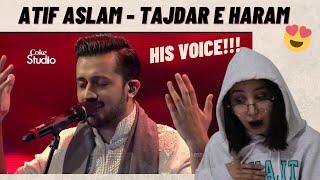Atif Aslam - Tajdar e Haram (Coke Studio Season 8)| REACTION