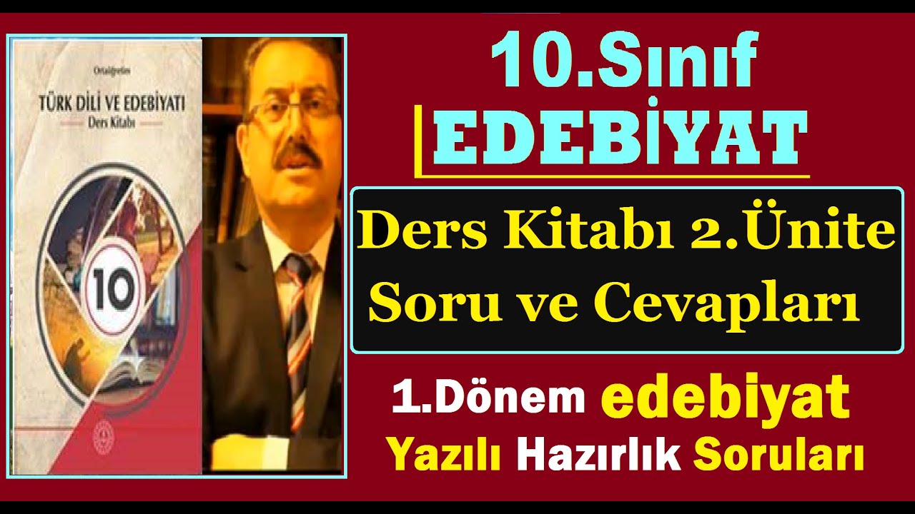 10.Sınıf Türk Edebiyatı Ders Kitabı 2.Ünite Soru Ve Cevapları ...