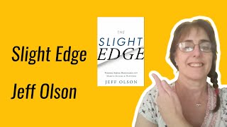 The Slight Edge Jeff Olsen Review Mindset Chapter 1