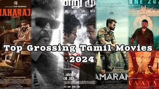 Top Grossing Tamil Movies 2024||Vijay, Sivakarthikeyan, Rajinikanth, Vijay sethupathy, Danush