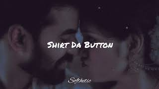 Shirt Da Button - (Reverb + Slowed) 💚