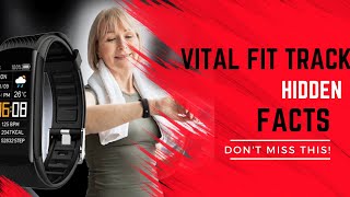 Vital Fit Track Reviews 2023 - All Truth About Vital Fit Track (Where to BUY)