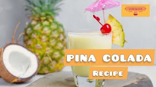 PINA COLADA | Refreshing Summer Drink | Cook Special