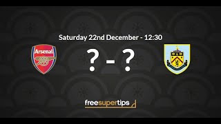Arsenal v Burnley Predictions, Betting Tips and Match Preview Premier League