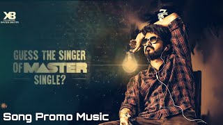 Master - Oru Kutti katha Song Promo Music And Singer | Updatechinna