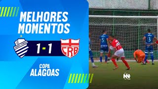 Melhores momentos - CSA 1 x 1 CRB - Copa Alagoas - 05/02/2025