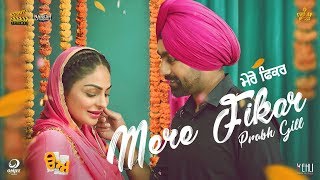 Mere Fikar(Full Song) | Tarsem Jassar | Neeru Bajwa | Prabh Gill | Punjabi Songs 2019