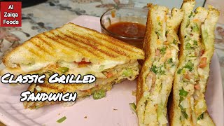 Classic Grilled Sandwich recipe | Crispy and cheesy | Al Zaiqa foods #sandwich #alzaiqafoods