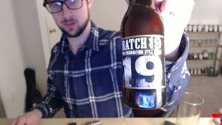 Batch 19 Beer Review