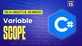 19. Where Do Your Variables Live? (Understanding C# Scope)