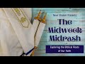 Midweek Midrash - Va'etchanan