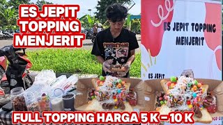 IDE USAHA ES JEPIT TOPPING MENJERIT ‼️ANEKA RASA FULL TOPING Harga 5 K - 10 K