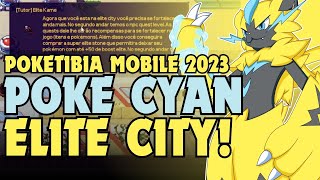 ELITE CITY, FARM DE PINK DIMOND, NOVOS POKES E MAIS!!!! POKE CYAN! POKETIBIA MOBILE 2023!