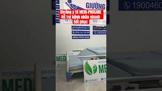 Giường Y Tế MEDI-PROCARE: Giải Pháp Chăm Sóc Người Bệnh Hiện Đại Và Tiện Lợi