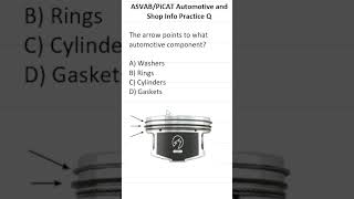 ASVAB/PiCAT Automotive and Shop Info Practice Test Question #acetheasvab with #grammarhero