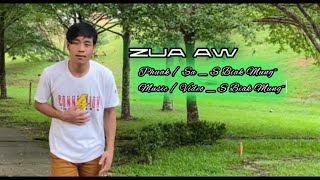 ( ZUA AW ) S Biak Mung Official music video song lyric