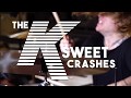 The K Sweet Collection Crashes, featuring Aaron Gillespie