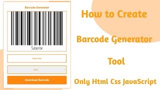 How to create Barcode Generator Tool Only HTML CSS JavaScript @mobilewithcode