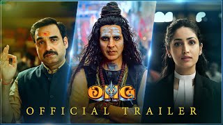 OMG2 - Official Trailer | Akshay Kumar, Pankaj Tripathi, Yami Gautam | Amit Rai | In Theatres Aug 11