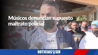 Músicos denuncian supuesto maltrato policial