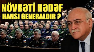 Növbəti hədəf hansı Generaldır ?- Prime TV