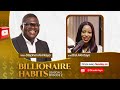 Billionaire Habits Podcast with Stephen Akintayo ft Mrs Bisi Akintayo | Season 2 Episode 2