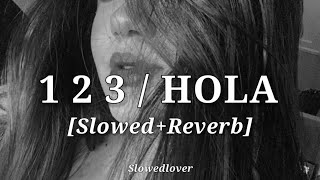 1 2 3 sofia reyes slowed reverb @SoSofiaReyesOficial | SlowedLover