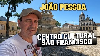 JOÃO PESSOA, lots of history! (part 2)