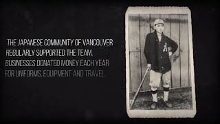 Heritage Minutes Extras: Vancouver Asahi - Early Days