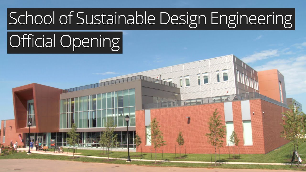 School Of Sustainable Design Engineering Official Opening - YouTube