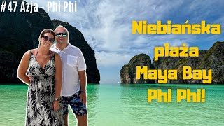 Azja #47 - Niebiańska Plaża! Wycieczka na Phi Phi i Maya Bay z Krabi! Aø Nang! Tajlandia!