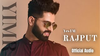 Yes I'M Rajput  (YIMR) - Raahi Rana | Maan Ey | (Official Audio) | Latest Song 2022