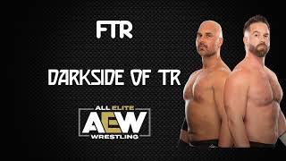 AEW | FTR 30 Minutes Entrance Extended Theme Song | \