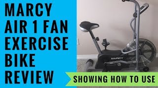 Best Fan Bike - Marcy Air 1 Fan Exercise Bike Review & Showing How To Use It