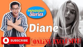 LOVE KO SI SIR (PAPA DUDUT STORIES OF DIANE, EXCLUSIVE ON YOUTUBE)