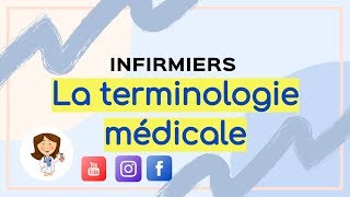 la terminologie médicale - cour détaillé - exercice - infirmier