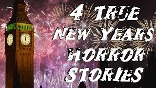 4 TRUE New Years Eve Horror Stories That Will Creep You OUT!