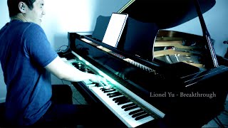 Breakthrough | Lionel Yu | Epic Piano