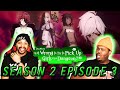 Is it wrong to pick up girls in the dungeon? DanMachi Reaction!! Season 2 Episode 3