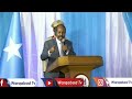 degdeg md farmajo oo ka nixiyay xasan sh jaadkii itoobiya oo la beegsaday kenya oo guul...