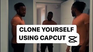 HOW TO CLONE YOURSELF USING CAPCUT APP | Smartphone Edit | Tutorial