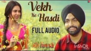 Vekh Ke Hasdi : AMMY VIRK | Manje Bistre | Gippy Grewal, Sonam Bajwa | Jay K | Punjabi Song