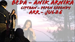 Lirik Beda - Anik Arnika New Album 2019