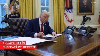 ATENȚIE: Trump a fost dat în judecată pentru ordinele executive semnate