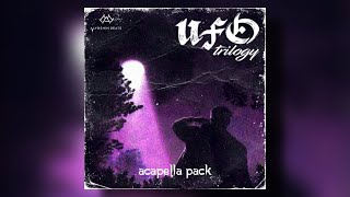 [FREE] ACAPELLA PACK - "UFO" TRILOGY ( ACAPELLAS WITH BPM )