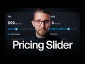 How to Create a Dynamic Pricing Slider in Framer