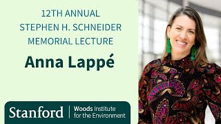 12th Annual Stephen H. Schneider Memorial Lecture | Anna Lappé