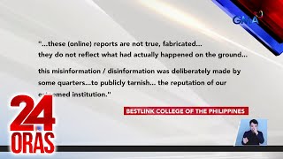 Bestlink College of the Philippines, pinabulaanan ang mga kumalat na ‘di totoong... | 24 Oras