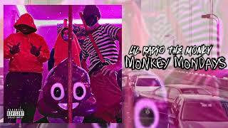 Lil Radio - Monkey Mondays (feat. The Monky)