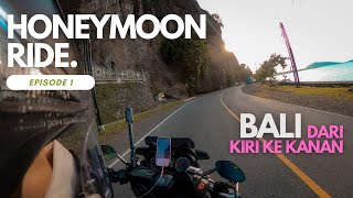 HONEYMOON RIDE Keliling Bali! Main ke Vihara Dharma Giri dan Sunset di Menjangan | Ep. 1